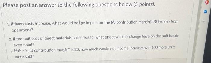 Please post an answer to the following questions below (5 points). 1.