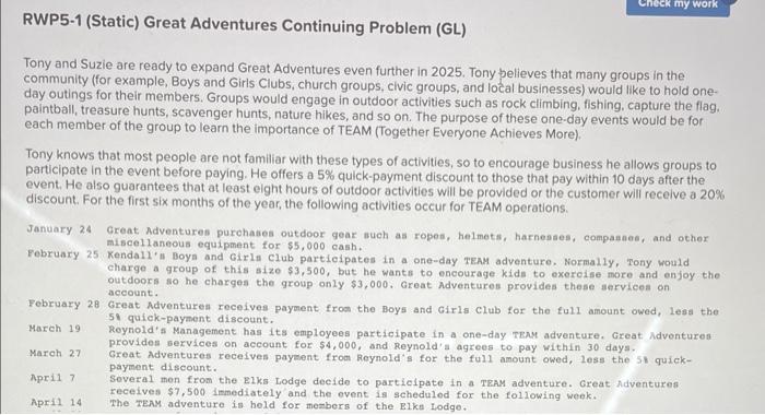 Check my work RWP5-1 (Static) Great Adventures Continuing Problem (GL) Tony and