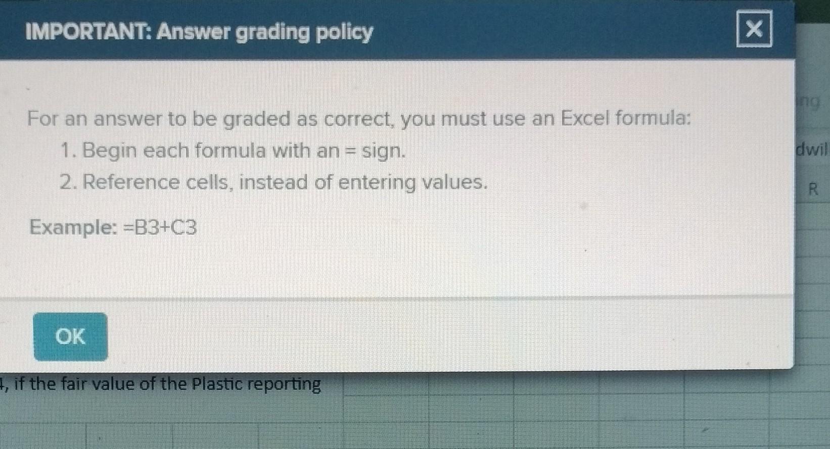 IMPORTANT: Answer grading policy For an answer to be graded as correct,