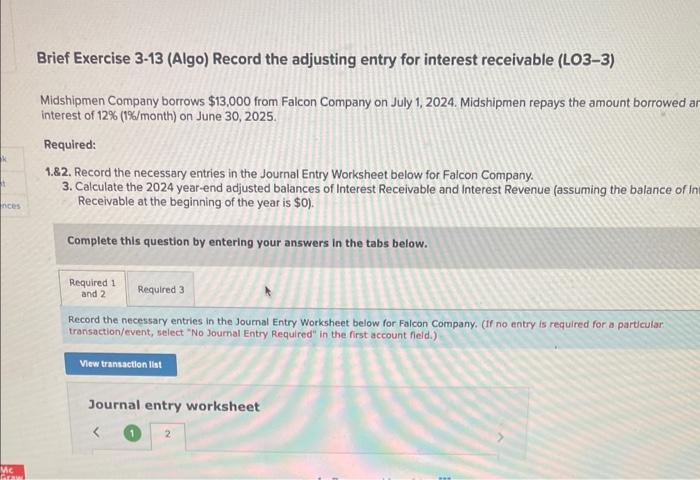 nces Brief Exercise 3-13 (Algo) Record the adjusting entry for interest receivable
