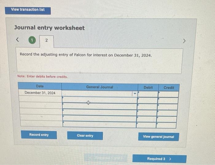 (LO3-3) Midshipmen Company borrows $13,000 from Falcon Company on July 1, 2024.