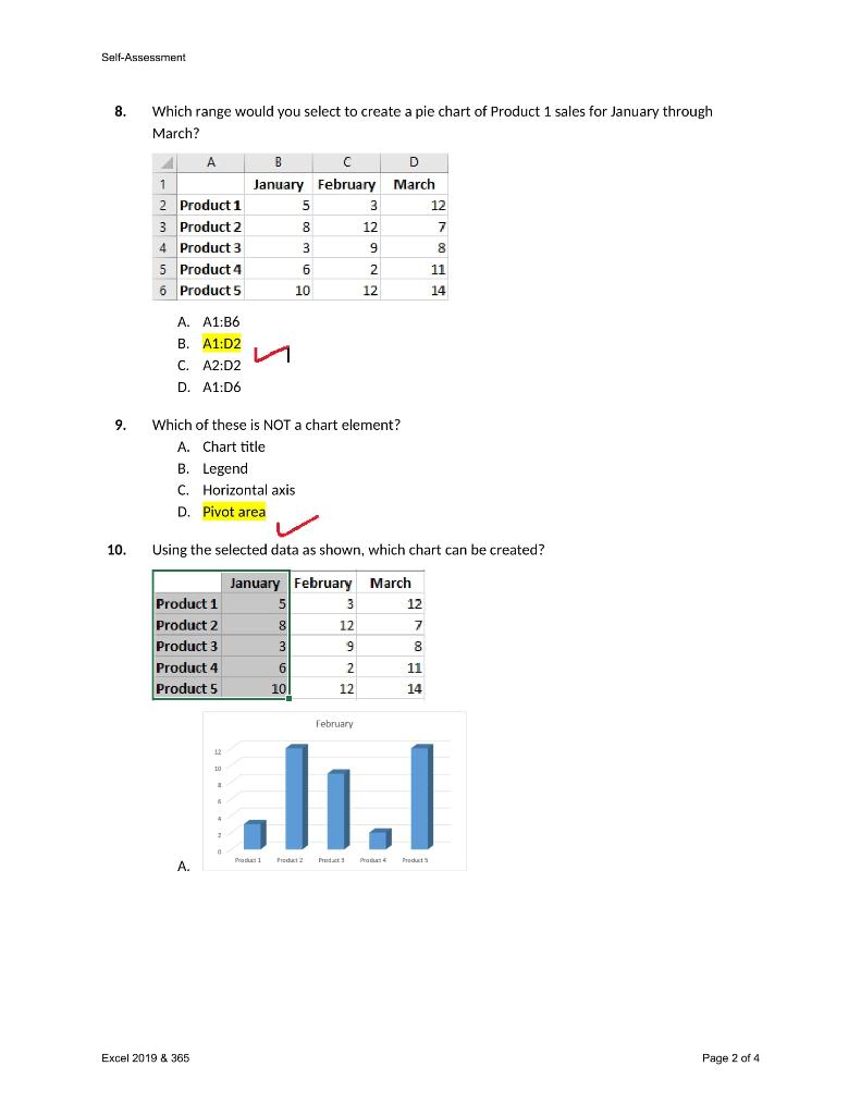 Self-Assessment 8. Which range would you select to create a pie chart
