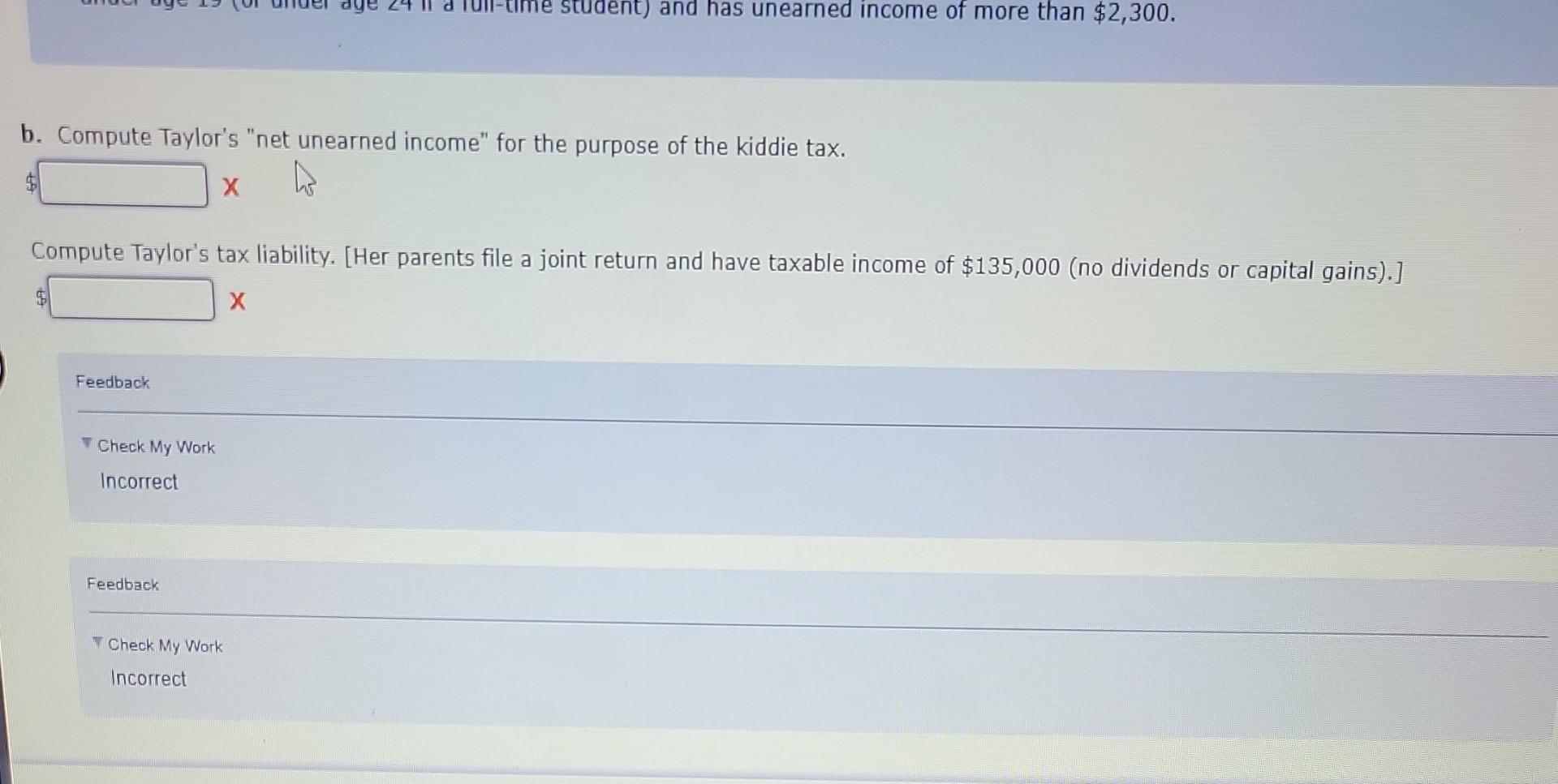 a dependent by her parents. For 2022, she has the following income: