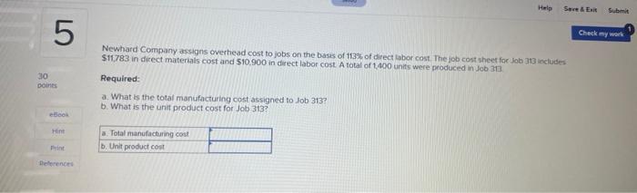 Help Save & Exit Submit 30 5 points eBook Hint Print Newhard