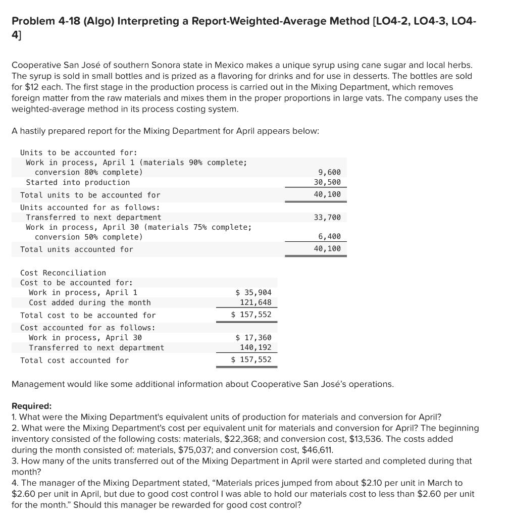 Problem 4-18 (Algo) Interpreting a Report-Weighted-Average Method [LO4-2, LO4-3, LO4- 4] Cooperative