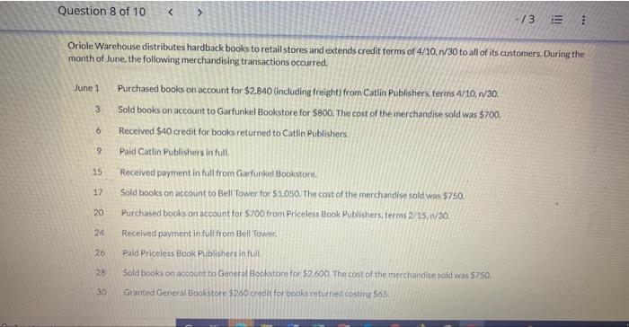 Question 8 of 10 < < /3 E B Oriole Warehouse distributes