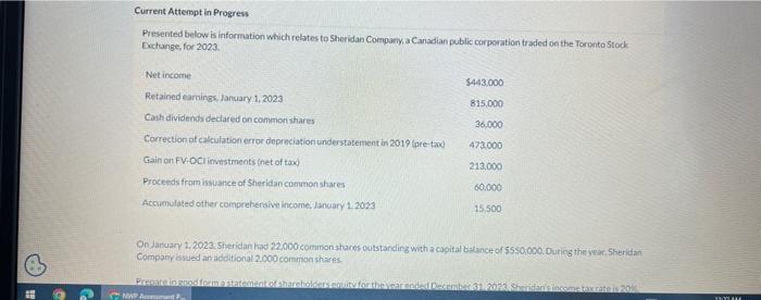 Current Attempt in Progress Presented below is information which relates to Sheridan