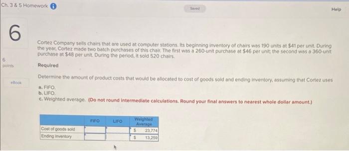 Ch. 3 & 5 Homework 6 Seved Help 6 points ellook Cortez