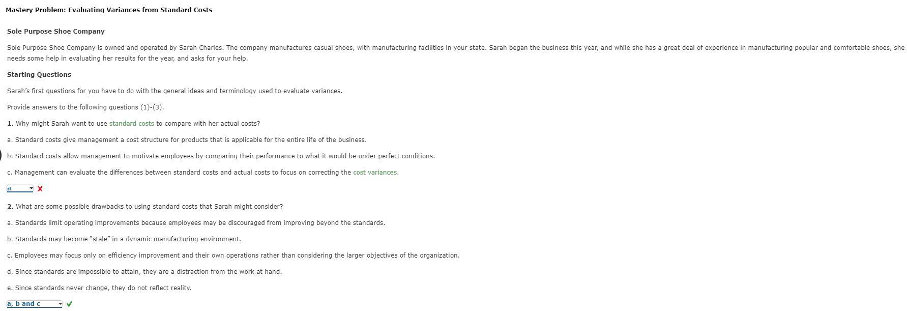 Mastery Problem: Evaluating Variances from Standard Costs Sole Purpose Shoe Company Sole
