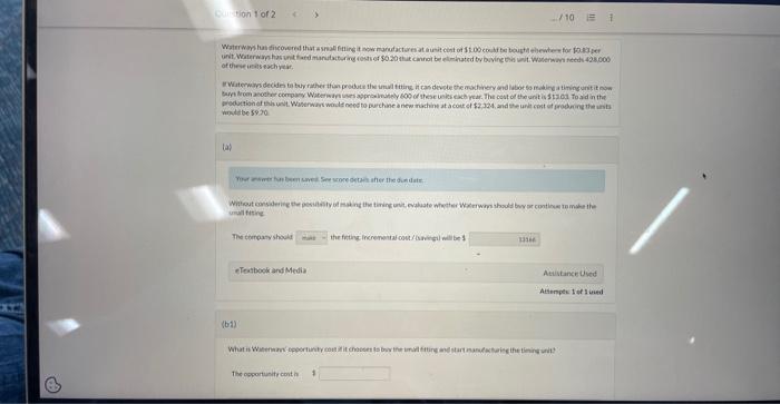 fitting it now manufactures at a unit cost of $1.00 could be