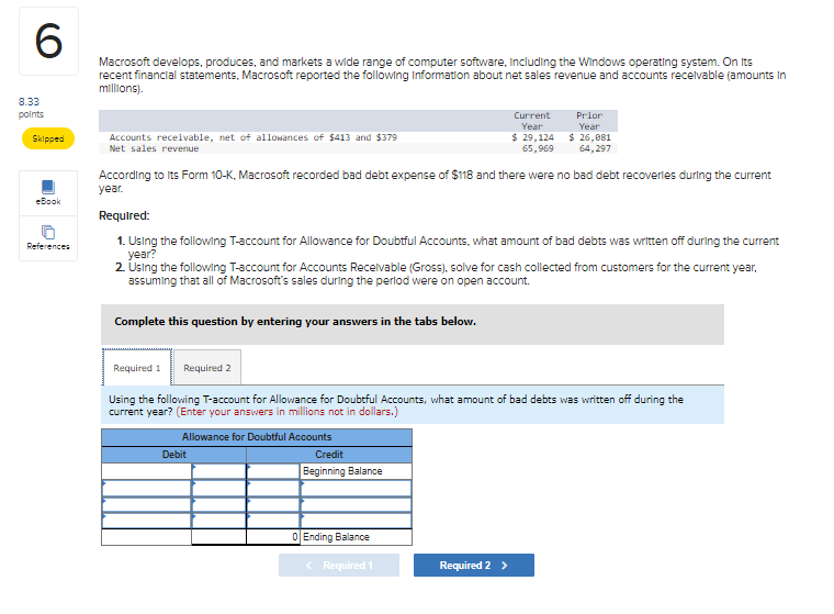 6 8.33 points Macrosoft develops, produces, and markets a wide range of