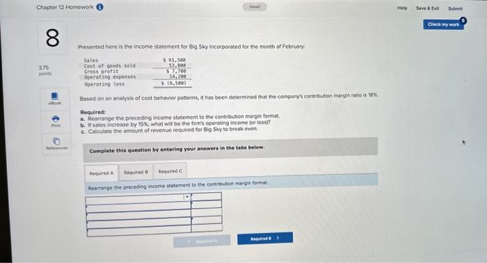 Chapter 12 Homework 8 Sem Presented here is the income statement for