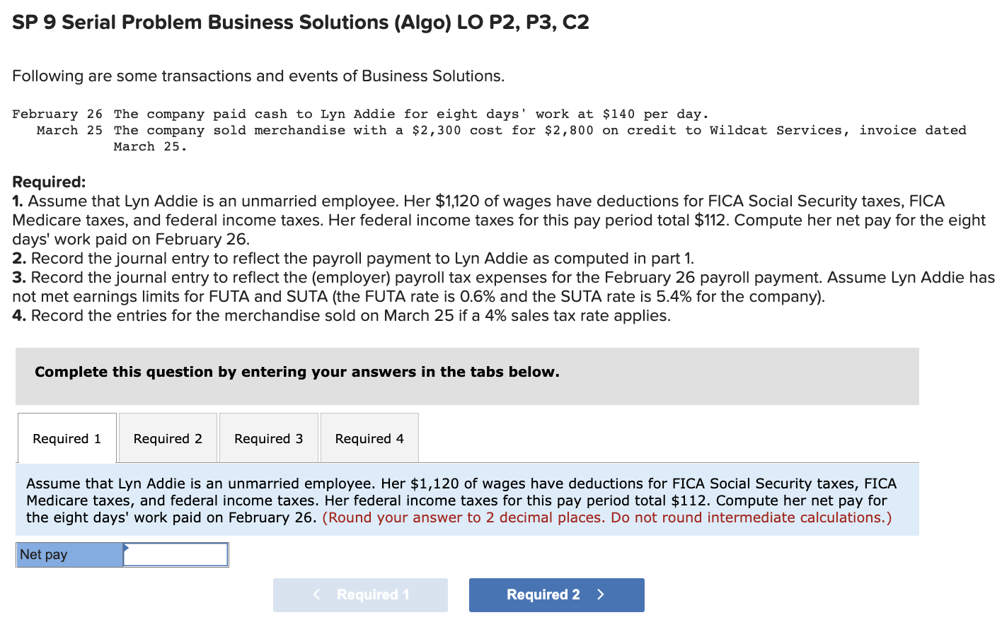 SP 9 Serial Problem Business Solutions (Algo) LO P2, P3, C2 Following