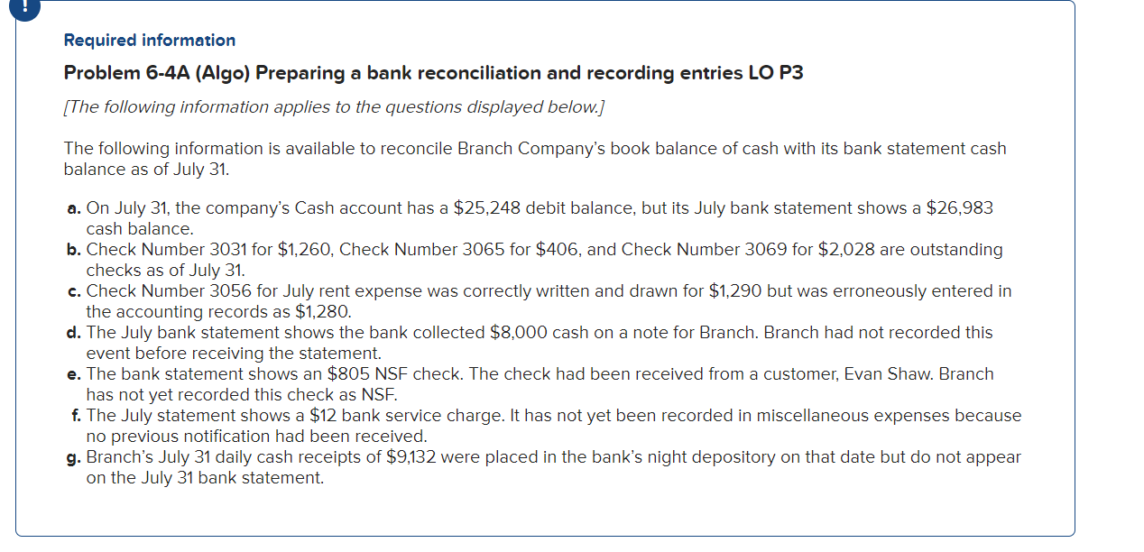 Required information Problem 6-4A (Algo) Preparing a bank reconciliation and recording entries