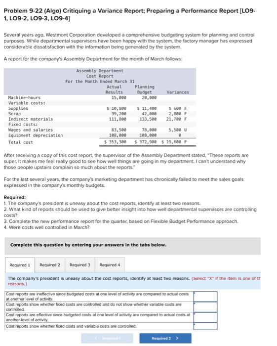 Problem 9-22 (Algo) Critiquing a Variance Report; Preparing a Performance Report [LO9-