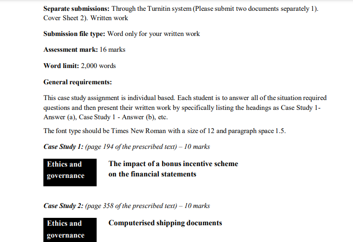 Separate submissions: Through the Turnitin system (Please submit two documents separately 1).