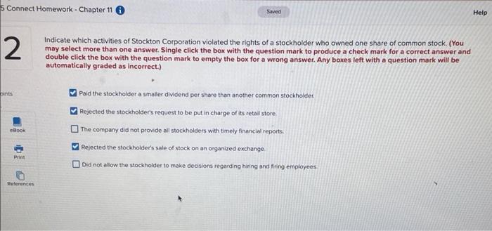 5 Connect Homework - Chapter 11 Saved 2 oints eBook Print Indicate