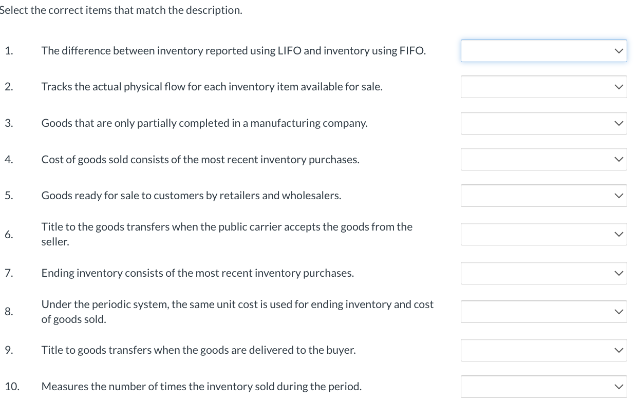 Select the correct items that match the description. 1. The difference between