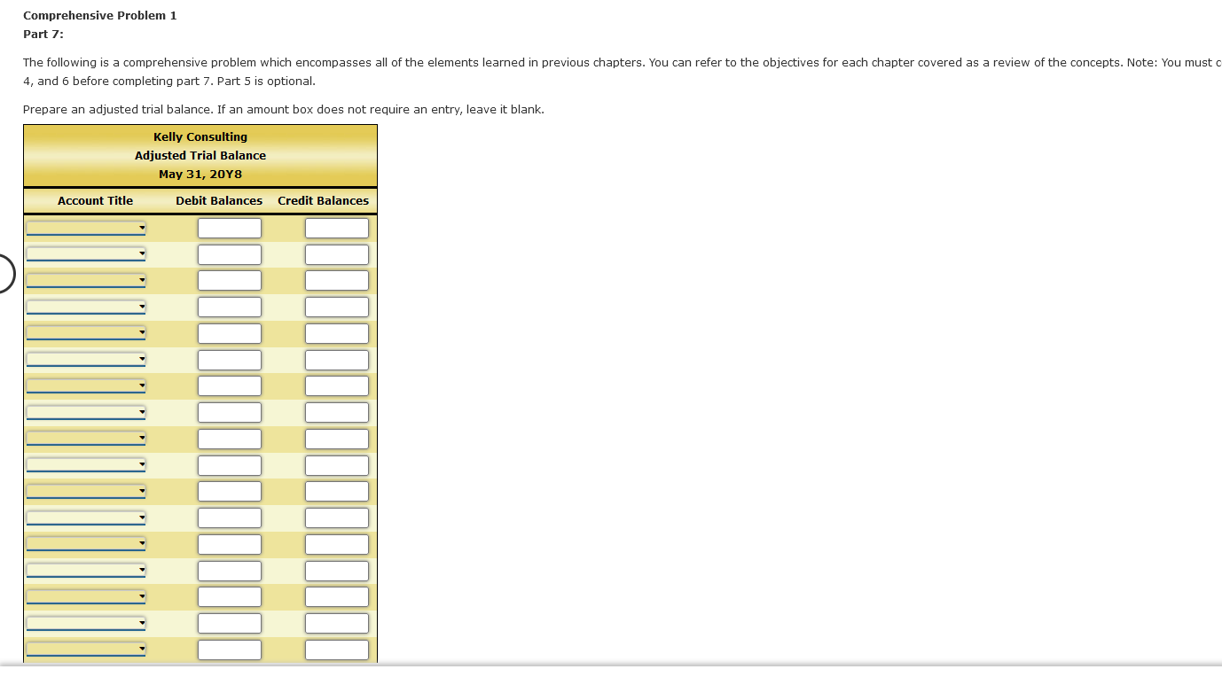 Comprehensive Problem 1 Part 7: The following is a comprehensive problem which