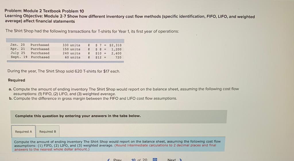 Problem: Module 2 Textbook Problem 10 Learning Objective: Module 2-7 Show how