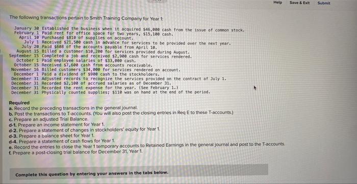 Help Save & Exit Submit The following transactions pertain to Smith Training