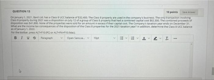 QUESTION 13 10 points Save Answer On January 1, 2021, Bard Ltd.