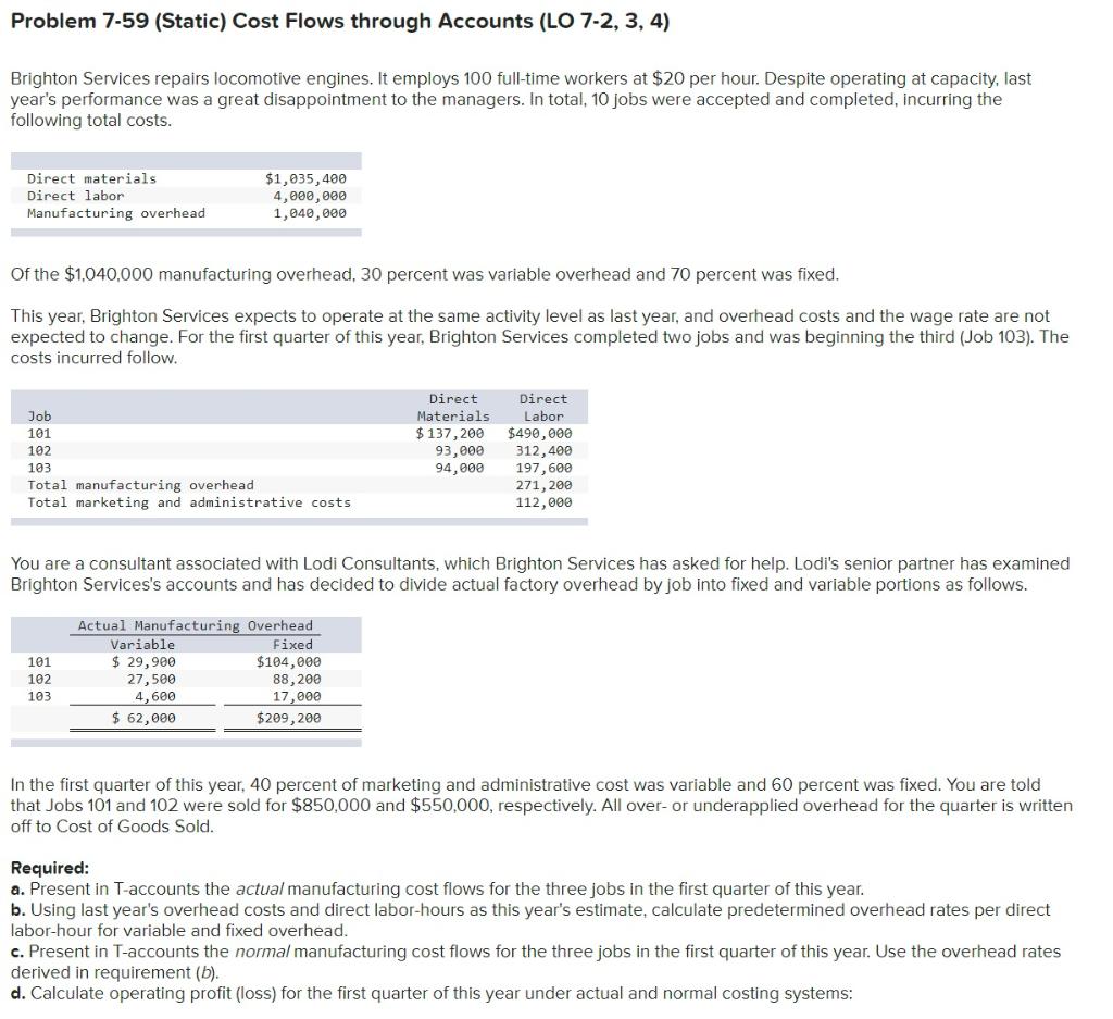 Problem 7-59 (Static) Cost Flows through Accounts (LO 7-2, 3, 4) Brighton