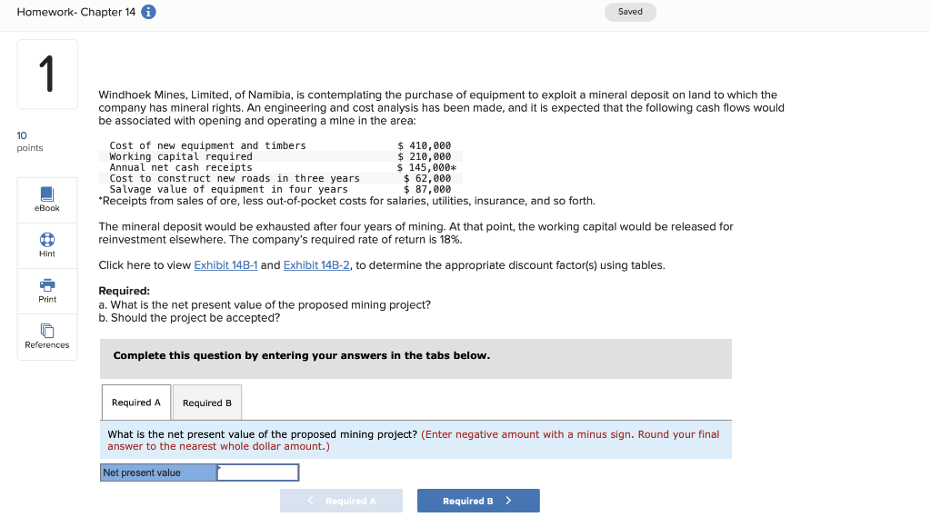 Homework- Chapter 14 1 Saved 10 points eBook Hint Print References Windhoek