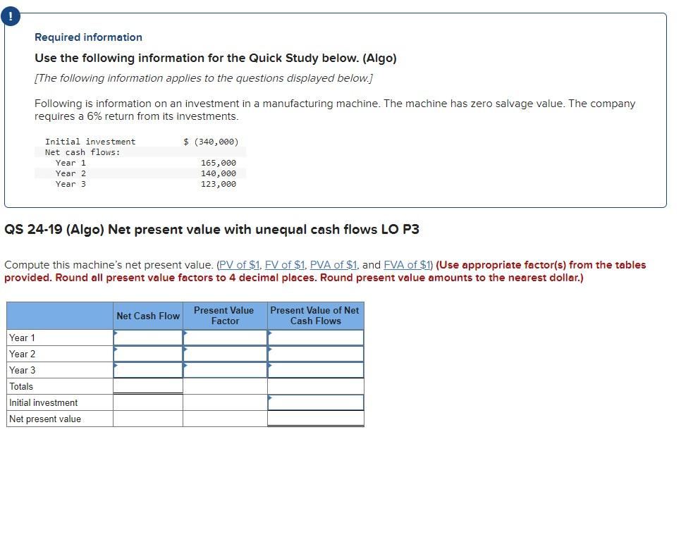 ! Required information Use the following information for the Quick Study below.