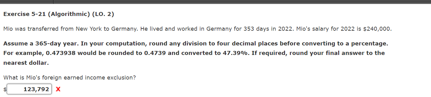 Exercise 5-21 (Algorithmic) (LO. 2) Mio was transferred from New York to