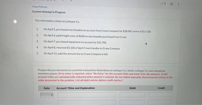 View Policies Current Attempt in Progress This information relates to Larkspur Co.