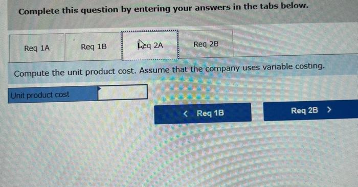 Variable costs per unit: Manufacturing Direct materials Direct labor Variable manufacturing overhead