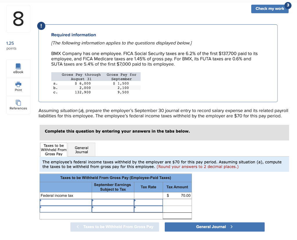 00 ! 3 Check my work 1.25 points eBook Required information [The