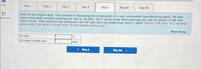 company sold 36,000 of these balls, with the following results: Sales (36,000