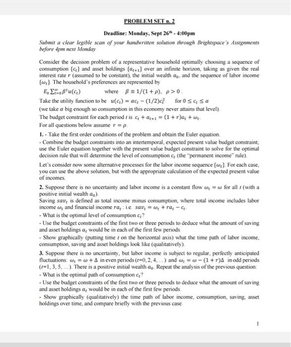 PROBLEM SET n. 2 Deadline: Monday, Sept 26th - 4:00pm Submit a