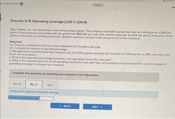 has developed a new fantasy board game. The company sold 8,800 games