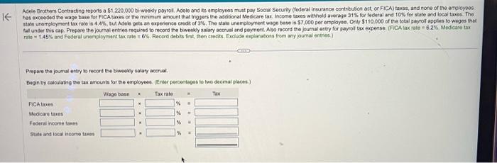 Adele Brothers Contracting reports a $1,220,000 bi-weekly payroll. Adele and its employees