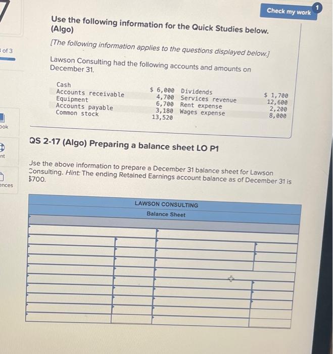 the Quick Studies below. (Algo) [The following information applies to the questions