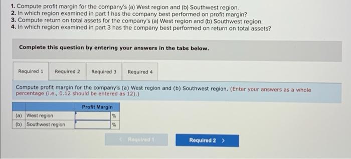 to help analyze its regional operations in the contiguous U.S. Sayko wishes