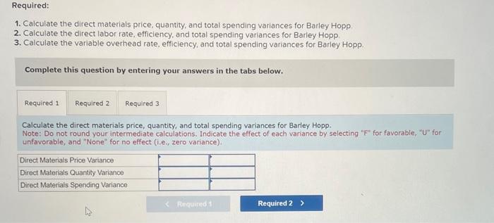 9-4, 9-5] Barley Hopp, Incorporated, manufactures custom-ordered commemorative beer steins. Its standard