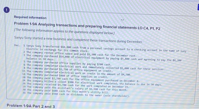 Required information Problem 1-9A Analyzing transactions and preparing financial statements LO C4,