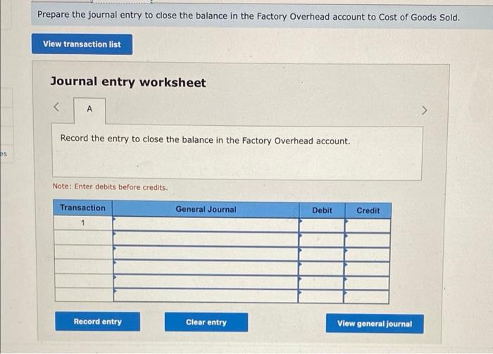 A company's Factory Overhead account shows total debits of $639,000 and total