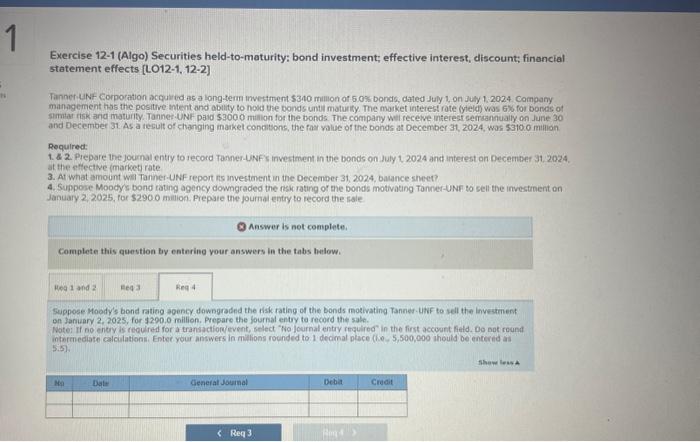 com 125 DO Exercise 12-1 (Algo) Securities held-to-maturity; bond investment: effective interest,