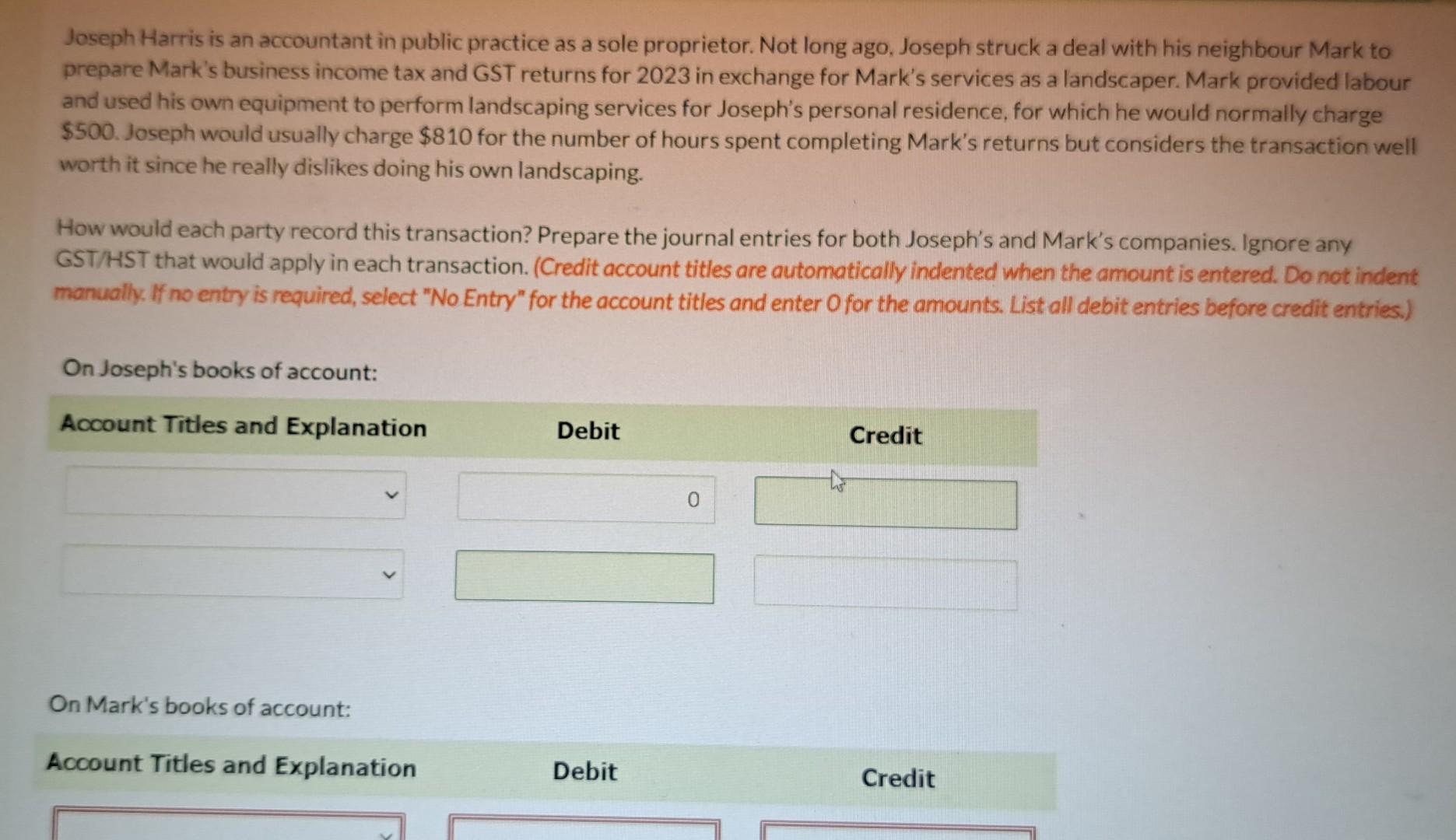 both Joseph's and Mark's companies. Ignore any GST/HST that would apply in