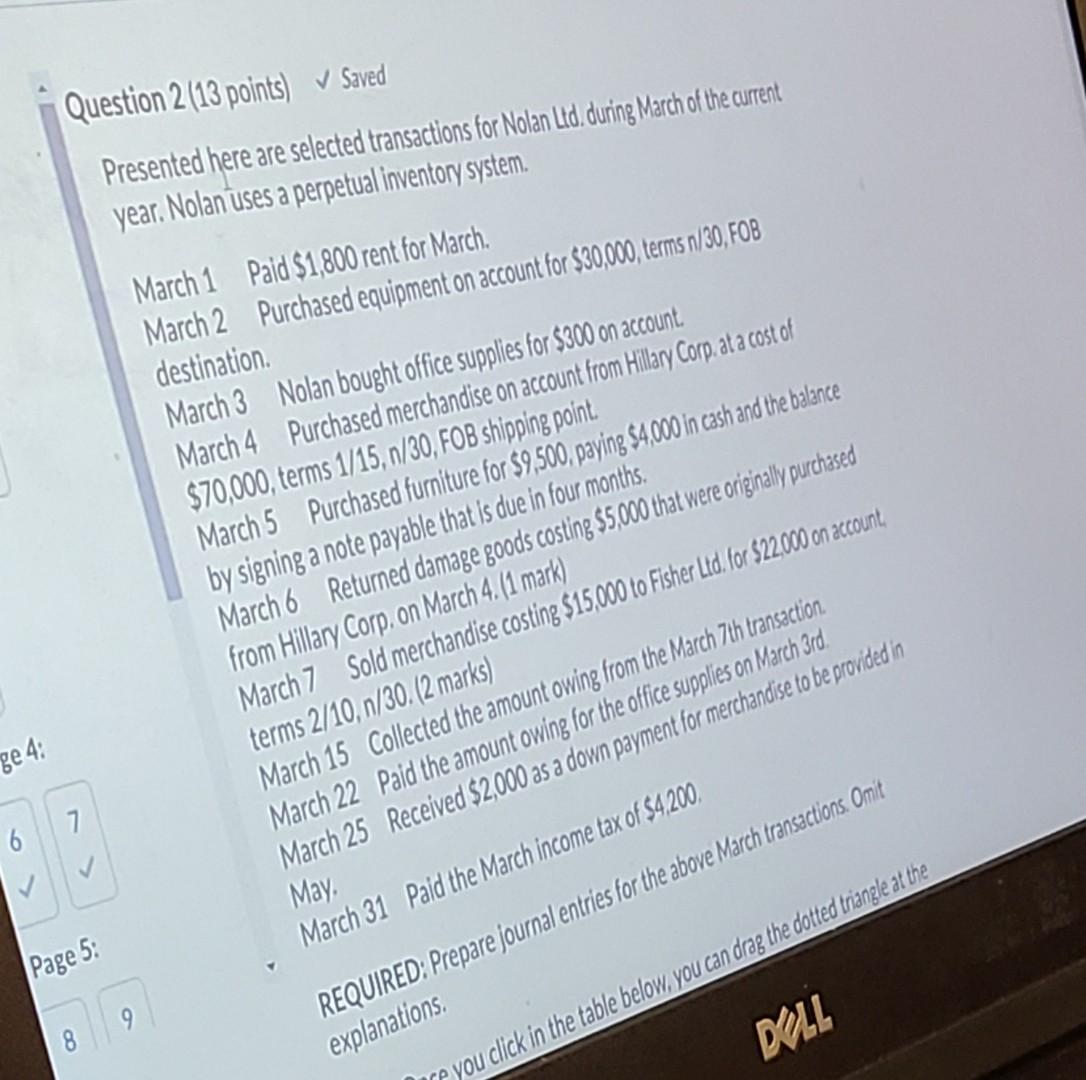 ge 4: Page 5: 8 9 Question 2 (13 points) Saved Presented