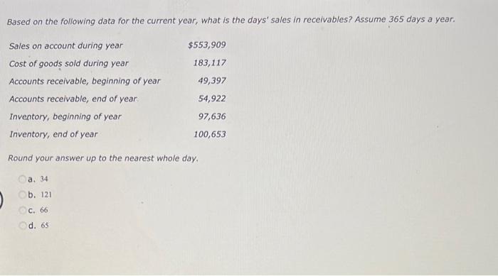 Based on the following data for the current year, what is the