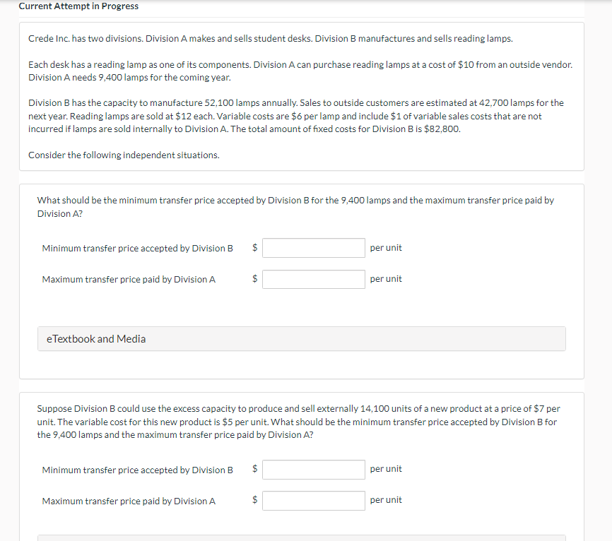 Current Attempt in Progress Crede Inc. has two divisions. Division A makes