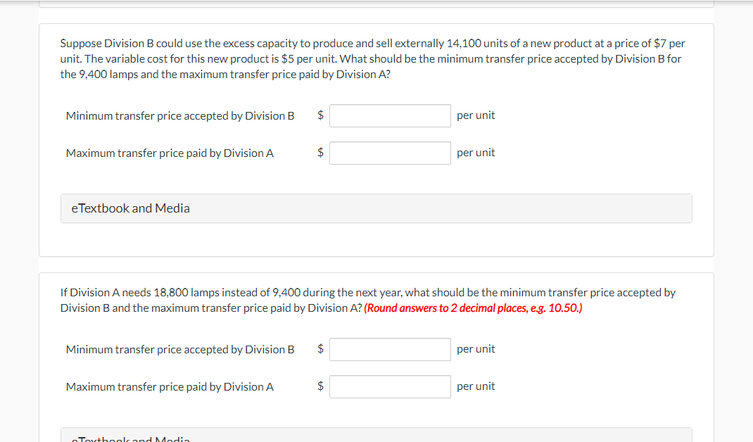 and sells student desks. Division B manufactures and sells reading lamps. Each