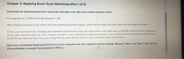 Chapter 3: Applying Excel: Excel Worksheet (Part 1 of 2) Download the
