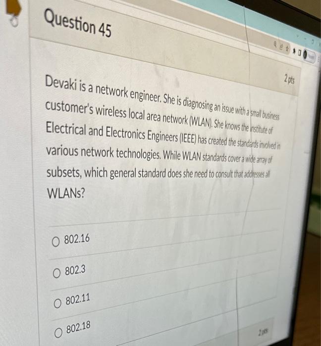 Question 45 Devaki is a network engineer. She is diagnosing an issue